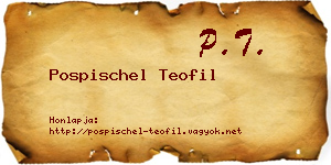 Pospischel Teofil névjegykártya